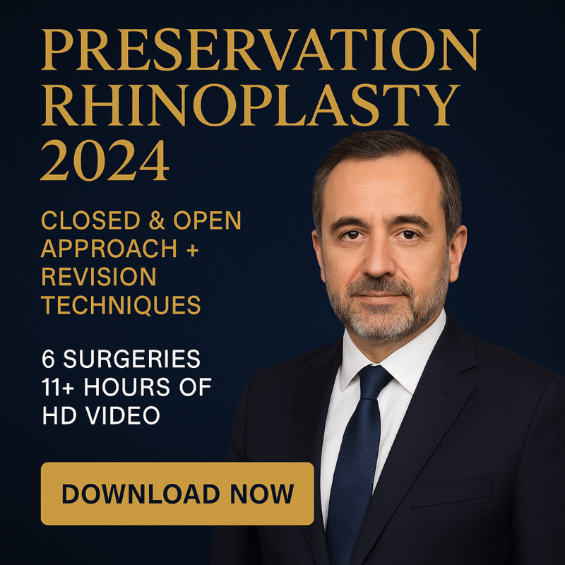 Preservation Rhinoplasty: Closed and Open Approach and Revision Rhinoplasty 2024