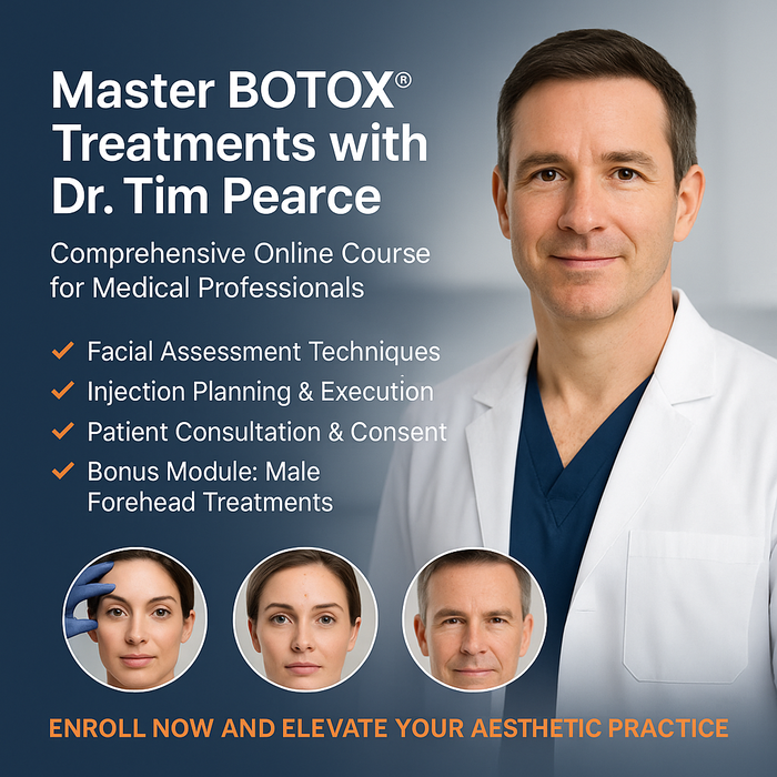 drtimpearce BOTOX® Foundation Course 2024