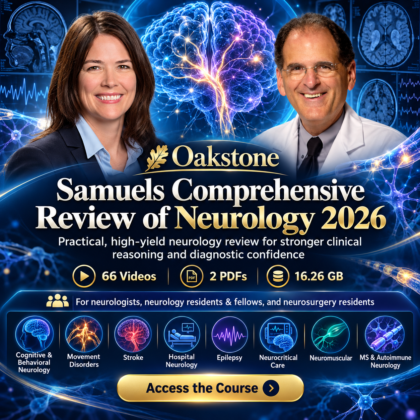 Oakstone Samuels Comprehensive Review of Neurology 2026